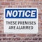 Signmission These Premises Are Alarmed OSHA Notice Sign, Plastic, 14in W x 10in L, 2PK OS-2PACK-NS-P-1014-L-16662 - alternate 8